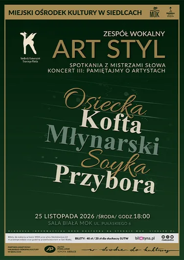 Art Styl - Spotkania z mistrzami słowa. Koncert III: Pamiętajmy o Artystach